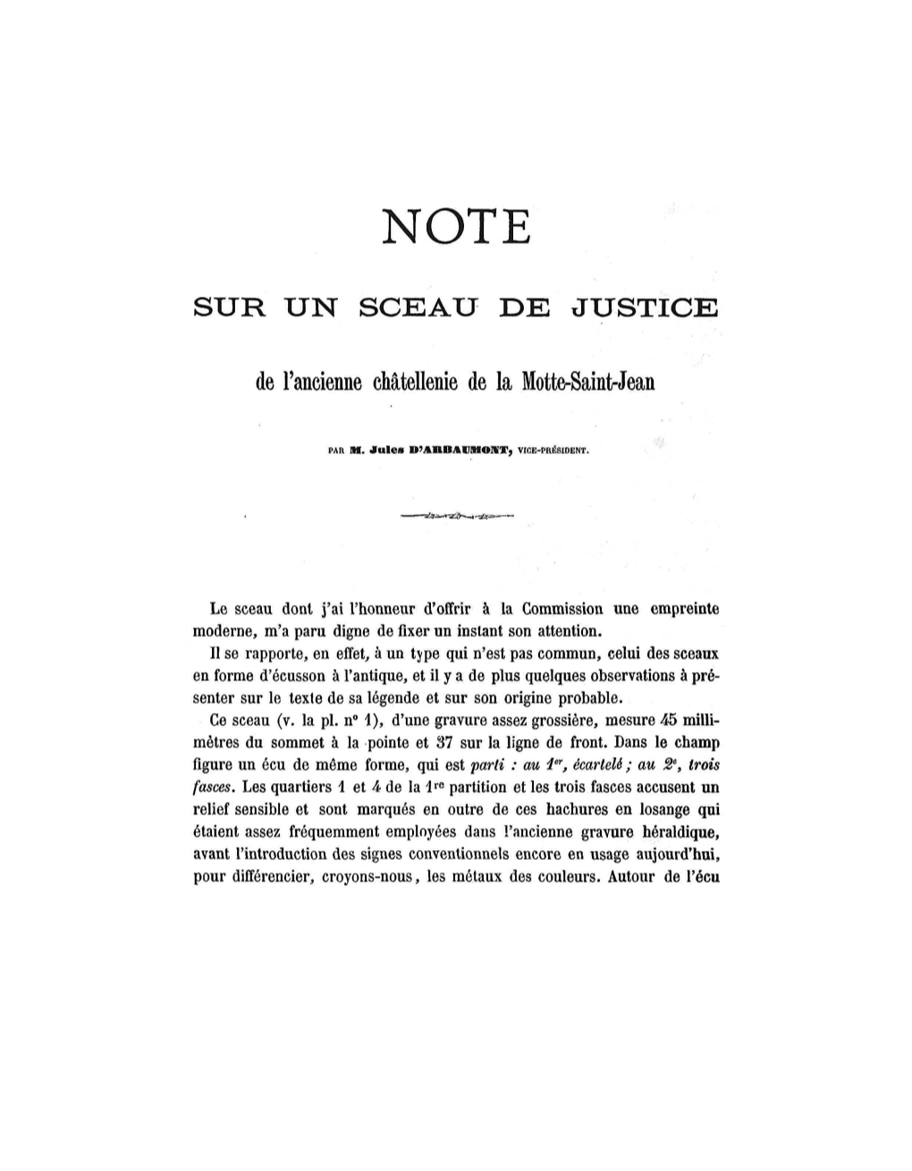 SUR UN SCEAU DE JUSTICE De L'ancienne Châtellenie De La Motte