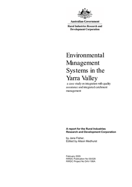Environmental Management Systems in the Yarra Valley a Case Study on Integration with Quality Assurance and Integrated Catchment Management