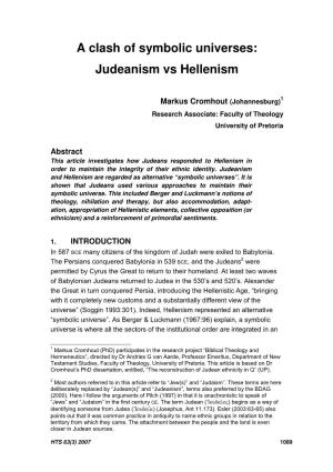 A Clash of Symbolic Universes: Judeanism Vs Hellenism
