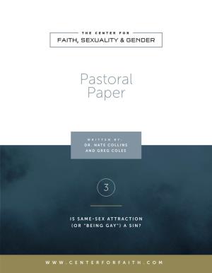 Pastoral Paper: Is Same-Sex Attraction (Or “Being Gay”) a Sin?