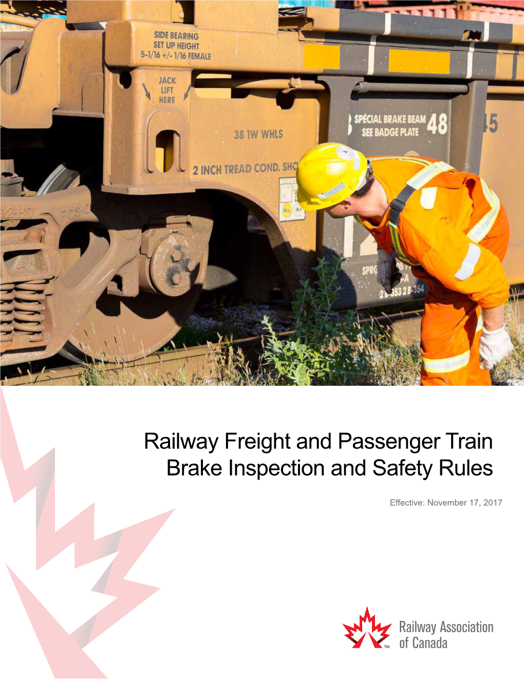 Railway Freight and Passenger Train Brake Inspection and Safety Rules