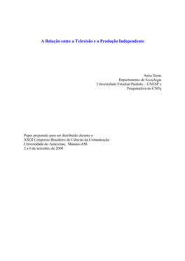 A Relação Entre a Televisão E a Produção Independente