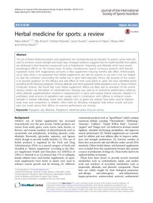 Herbal Medicine for Sports: a Review Maha Sellami1,2,3*, Olfa Slimeni4, Andrzej Pokrywka5, Goran Kuvačić1, Lawrence D Hayes5, Mirjana Milic1 and Johnny Padulo1,6