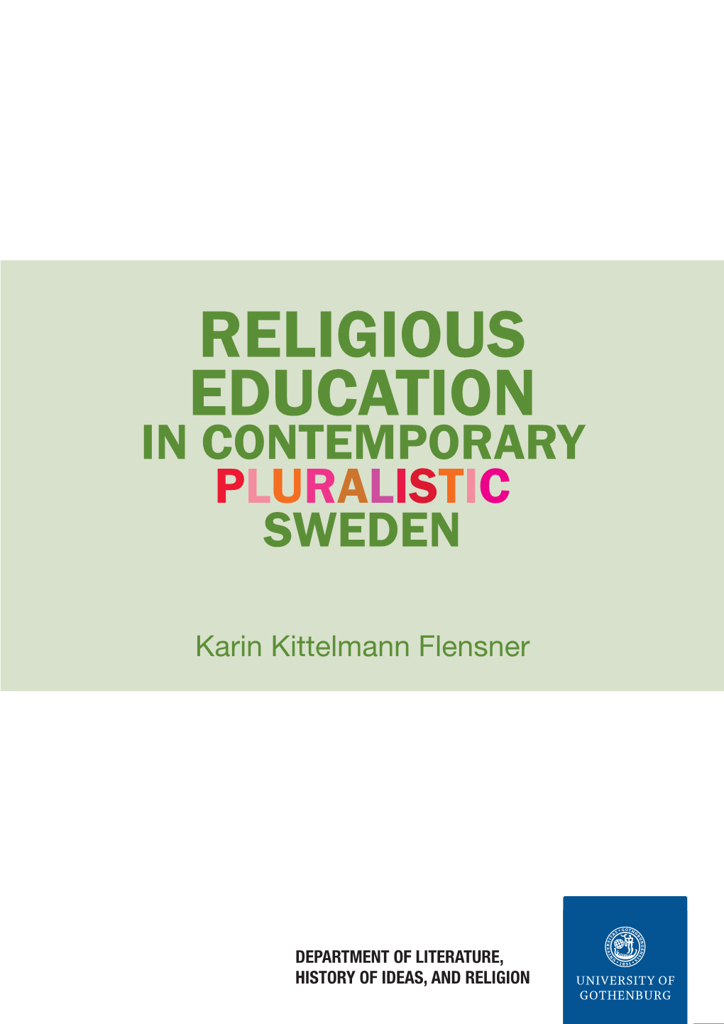Religious Education in Contemporary Pluralistic Sweden