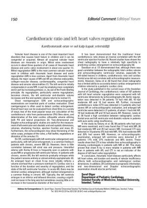 Cardiothoracic Ratio and Left Heart Valves Regurgitation Kardiyotorasik Oran Ve Sol Kalp Kapak Yetersizli¤I