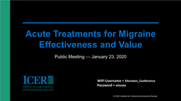 Acute Treatments for Migraine Effectiveness and Value