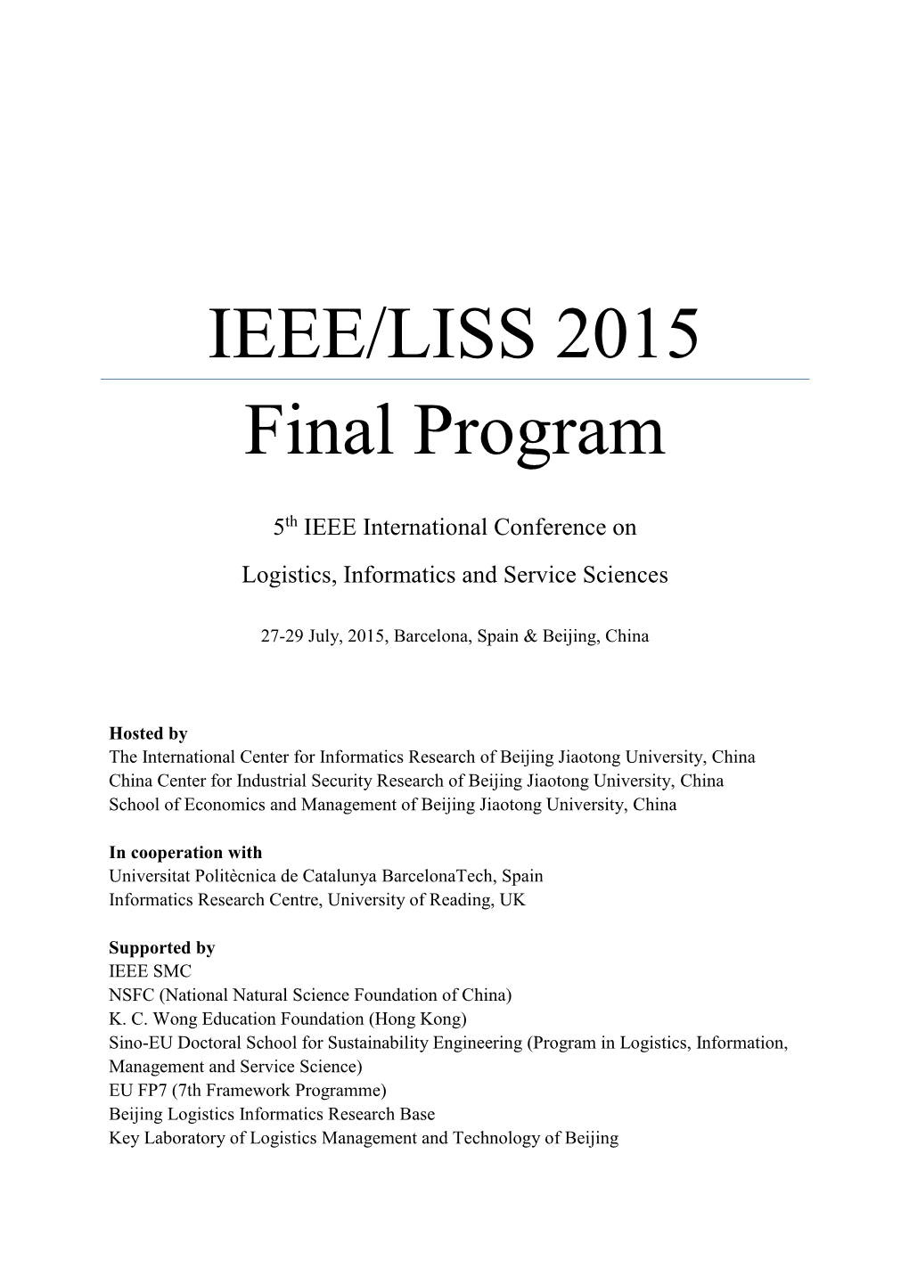 IEEE/LISS 2015 Final Program