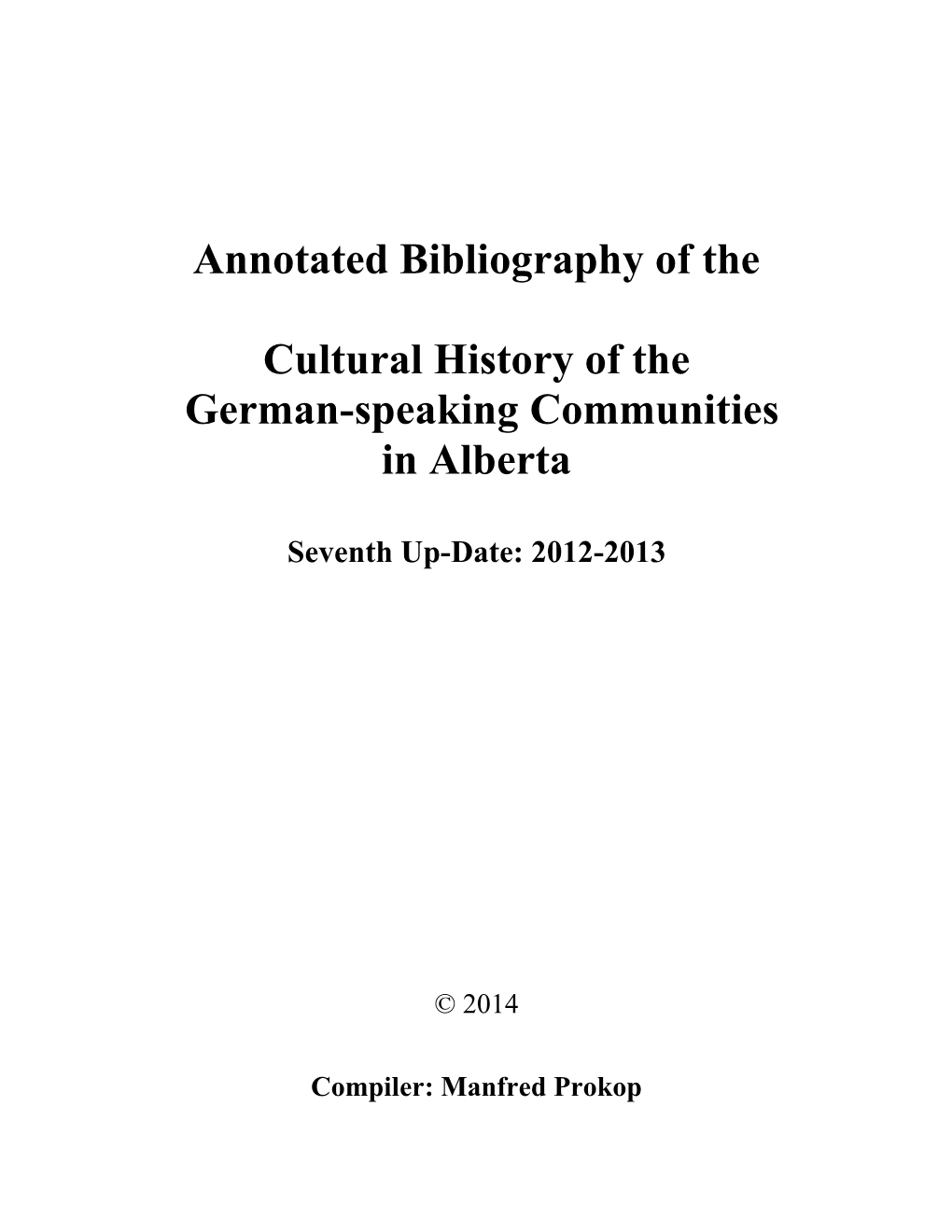 Annotated Bibliography of The