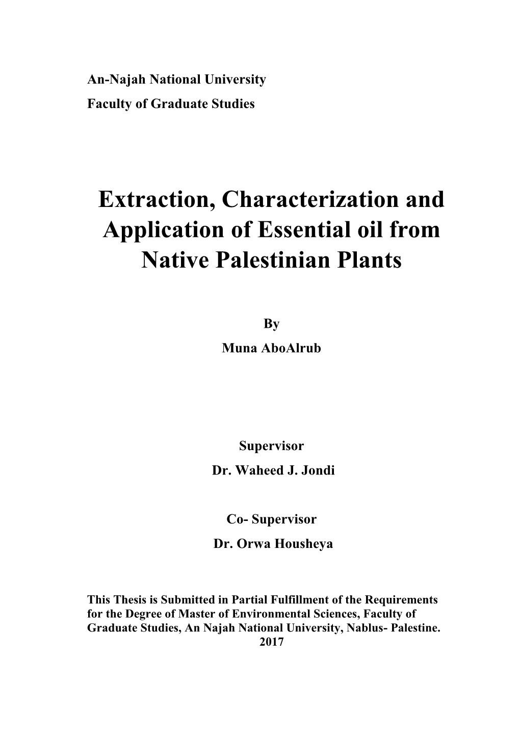 Extraction, Characterization and Application of Essential Oil from Native Palestinian Plants