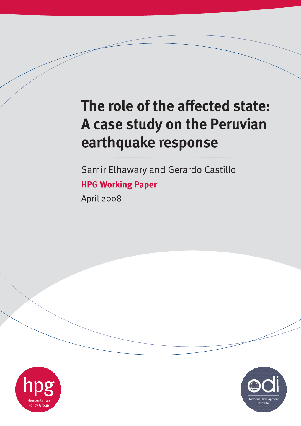 A Case Study on the Peruvian Earthquake Response