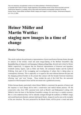 Heiner Müller and Martin Wuttke: Staging New Images in a Time of Change’, Performance Research, Vol