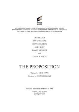 The Proposition Production Notes
