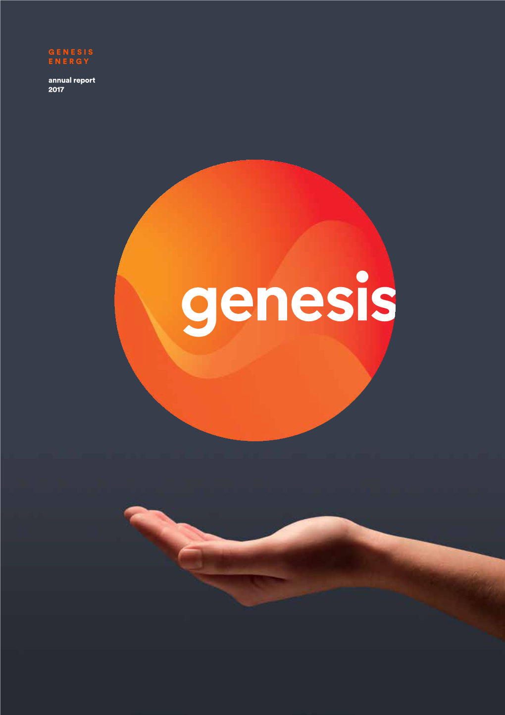 GENESIS ENERGY Annual Report 2017 CONTENTS