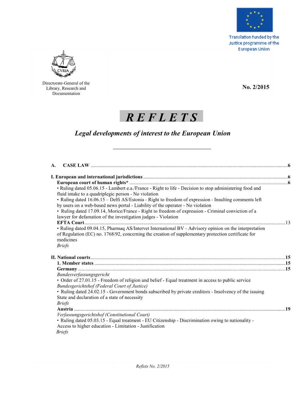 R E F L E T S Legal Developments of Interest to the European Union