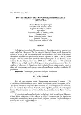 DISTRIBUTION of THAUMETOPOEA PROCESSIONEA (L.) in BULGARIA Plamen Mirchev, Georgi Georgiev Forest Research Institute – Sofia