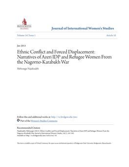 Ethnic Conflict and Forced Displacement: Narratives of Azeri IDP and Refugee Women from the Nagorno-Karabakh War Mehrangiz Najafizadeh