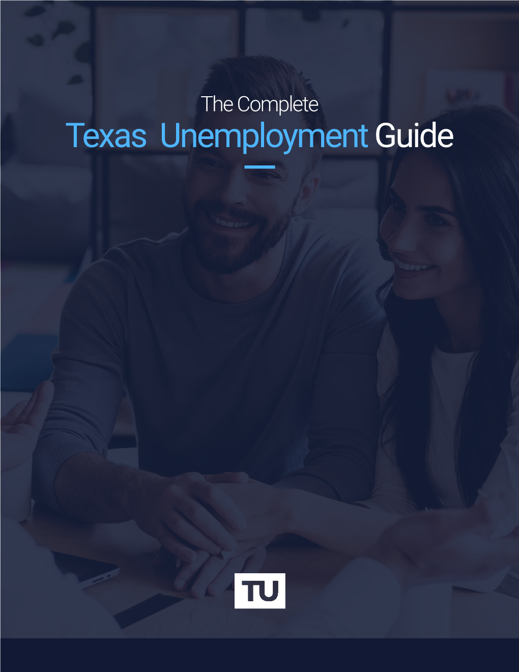Texas Unemployment Guide 2 Texas-Unemployment.Com