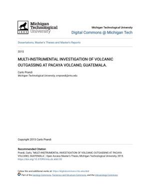 Multi-Instrumental Investigation of Volcanic Outgassing at Pacaya Volcano, Guatemala