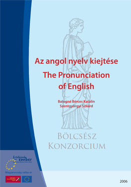 Az Angol Nyelv Kiejtése the Pronunciation of English