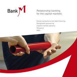 Relationship Banking for the Capital Markets