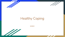 Healthy Coping