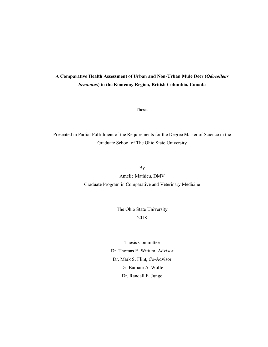 A Comparative Health Assessment of Urban and Non-Urban Mule Deer (Odocoileus Hemionus) in the Kootenay Region, British Columbia, Canada