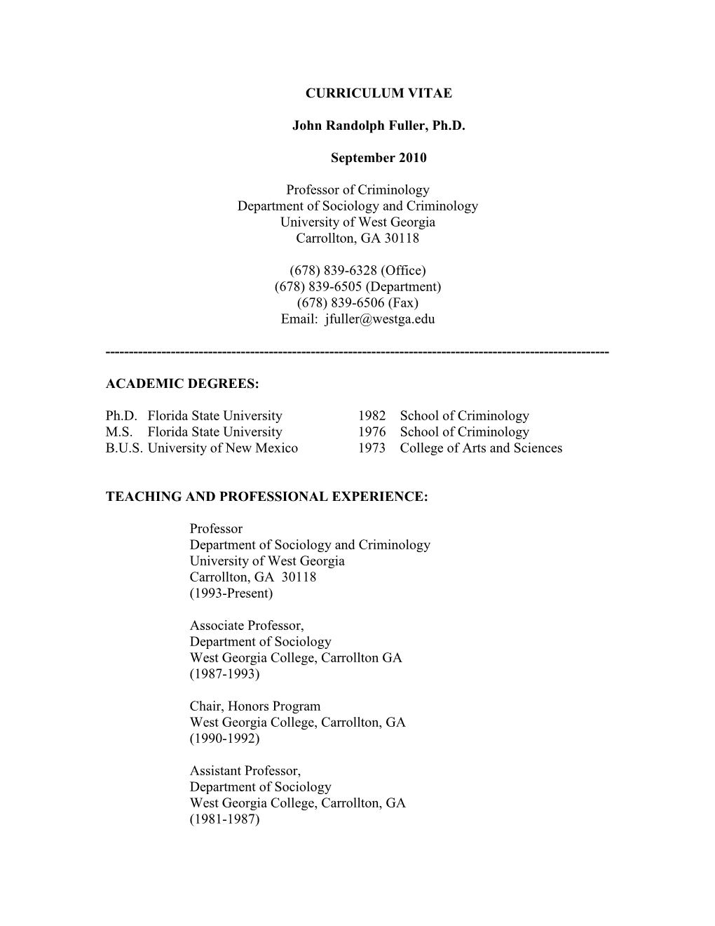 CURRICULUM VITAE John Randolph Fuller, Ph.D. September 2010