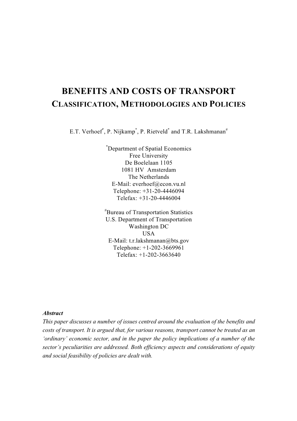 Benefits and Costs of Transport Classification, Methodologies and Policies