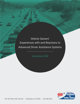 Vehicle Owners' Experiences with and Reactions to Advanced Driver Assistance Systems