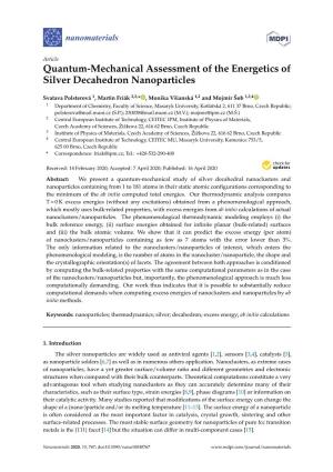 Quantum-Mechanical Assessment of the Energetics of Silver Decahedron Nanoparticles
