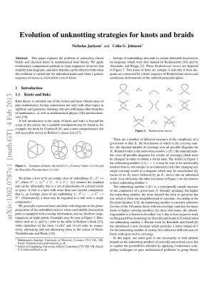 Evolution of Unknotting Strategies for Knots and Braids Arxiv:1302.0787V1 [Math.GT] 4 Feb 2013