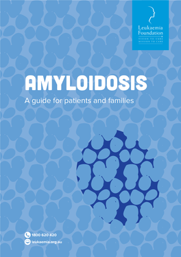 AMYLOIDOSIS a Guide for Patients and Families
