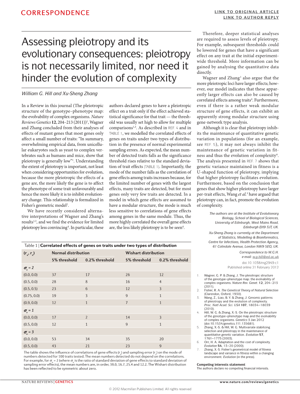 Pleiotropy Is Not Necessarily Limited, Nor Need It Hinder the Evolution