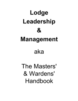 Lodge Leadership & Management Aka The