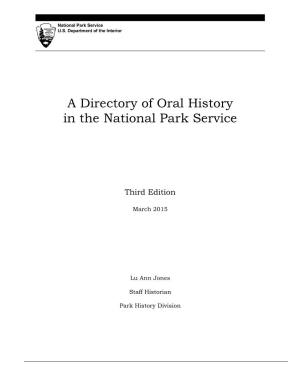 A Directory of Oral History in the National Park Service, Third Edition