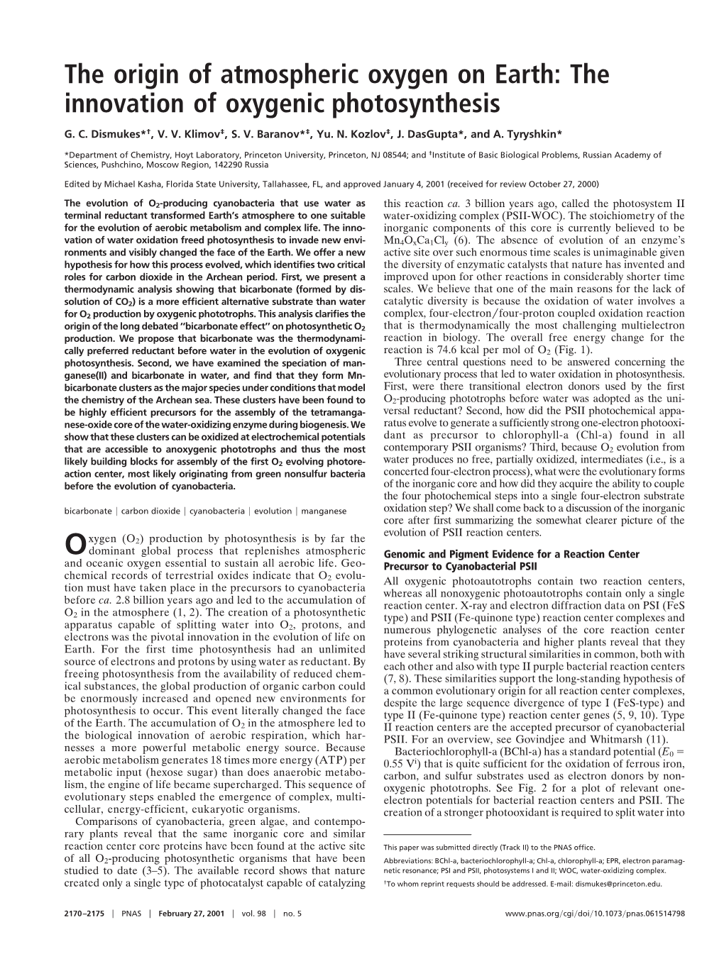 The Origin of Atmospheric Oxygen on Earth: the Innovation of Oxygenic Photosynthesis