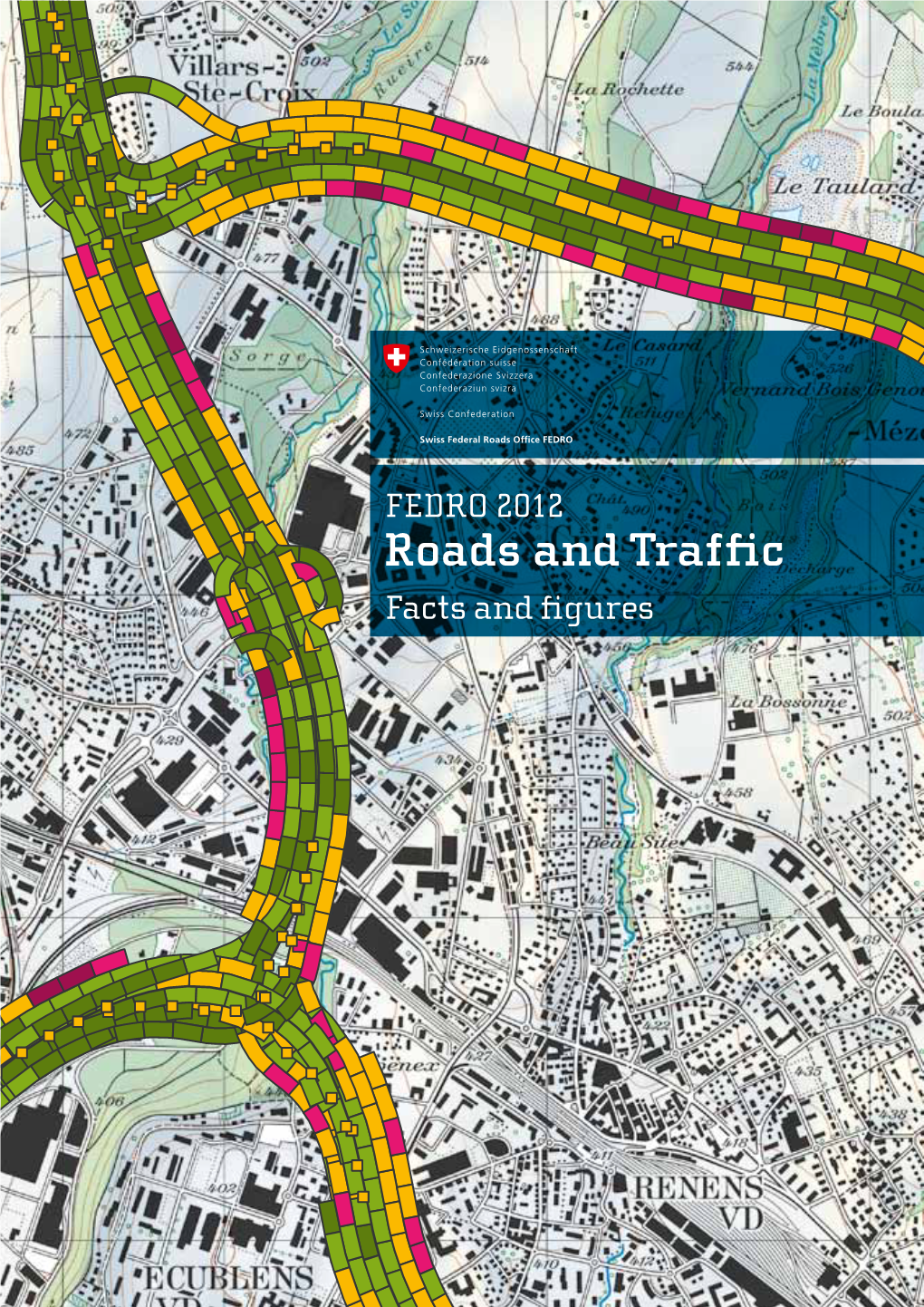 FEDRO Roads and Traffic 2012