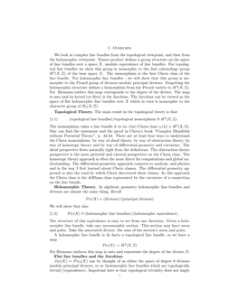 1. Overview We Look at Complex Line Bundles from the Topological Viewpoint, and Then from the Holomorphic Viewpoint. Tensor Prod