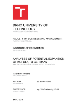 Brno University of Technology, Faculty of Business and Management, 2016