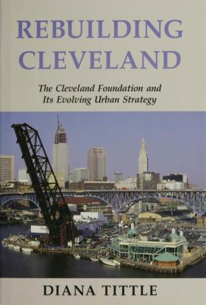 The Cleveland Foundation and Its Evolving Urban Strategy