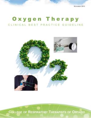 Oxygen Therapy CBPG and to Continue to Advocate for Safe and Ethical Practices in Your Practice Environment