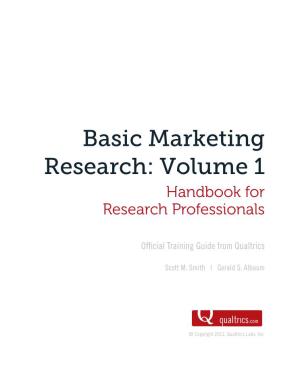 Basic Marketing Research: Volume 1 Handbook for Research Professionals