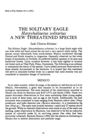 THE SOLITARY EAGLE Harpyhaliaetus Solitarius a NEW THREATENED SPECIES