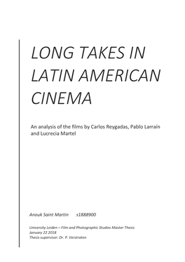 Long Takes in Latin American Cinema