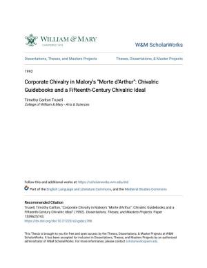 Corporate Chivalry in Malory's "Morte D'arthur": Chivalric Guidebooks and a Fifteenth-Century Chivalric Ideal