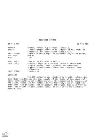 DOCUMENT RESUME ED 046 550 RC 004 038 AUTHOR Neuman, Robert F.; Simmons, Lanier A. TITLE a Bibliography Relative to Indians of +