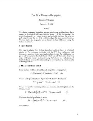 Free Field Theory and Propagators 1 Introduction 2 the Continuum Limit