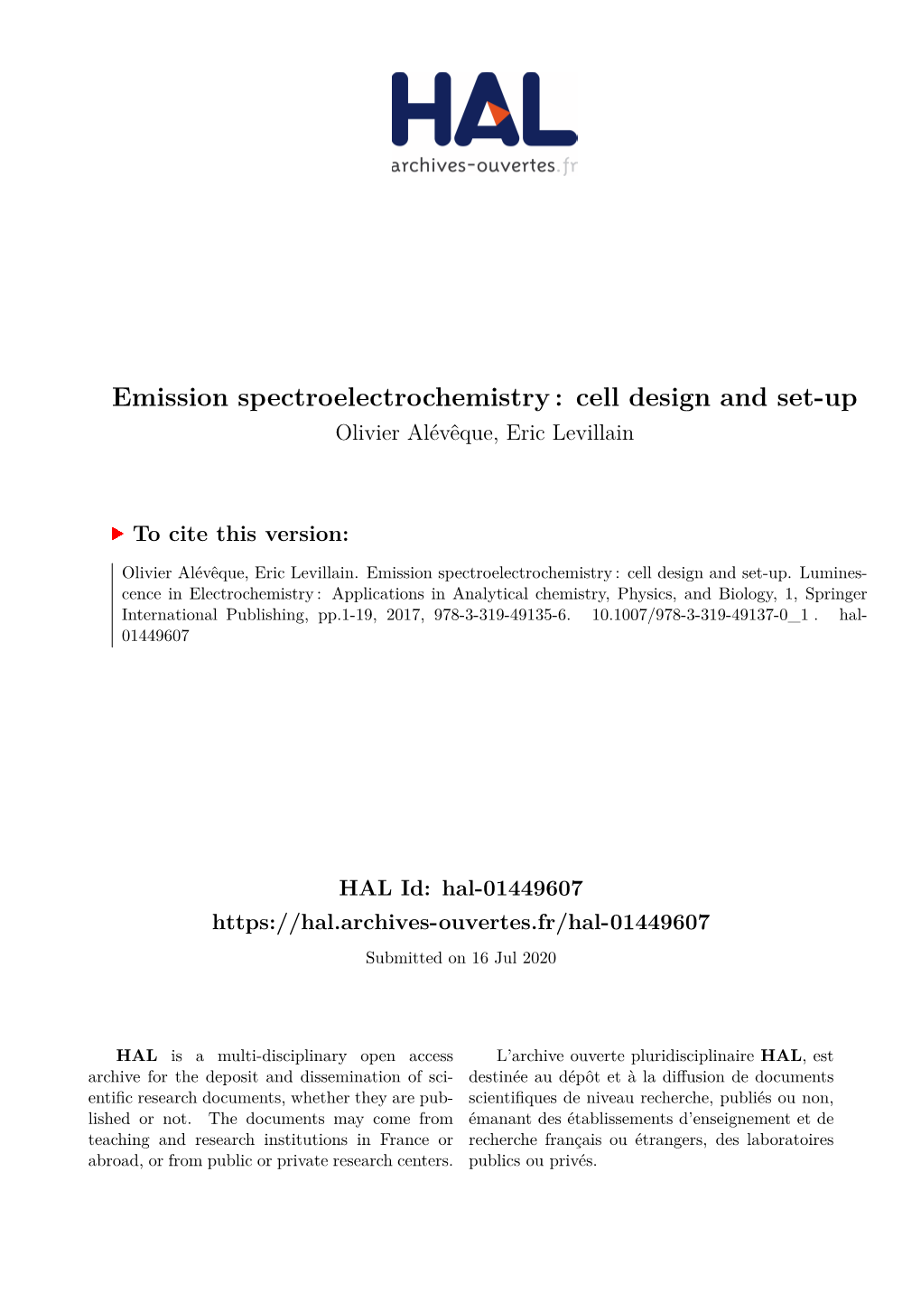 Emission Spectroelectrochemistry : Cell Design and Set-Up Olivier Alévêque, Eric Levillain