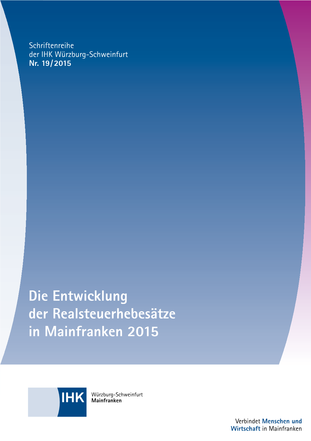 Die Entwicklung Der Realsteuerhebesätze in Mainfranken 2015
