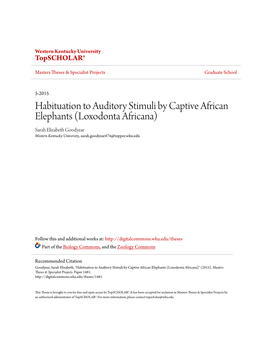 Habituation to Auditory Stimuli by Captive African Elephants